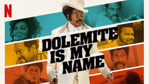 Dolemite Is My Name