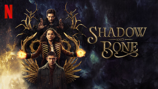 Shadow and Bone