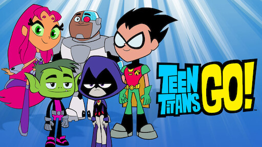 Teen Titans Go!