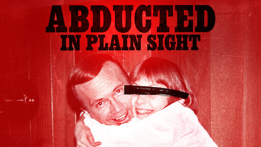 Abducted in Plain Sight