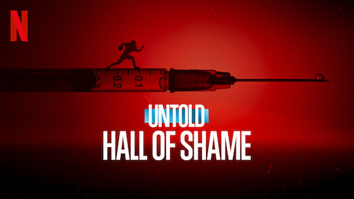 Untold: Hall of Shame