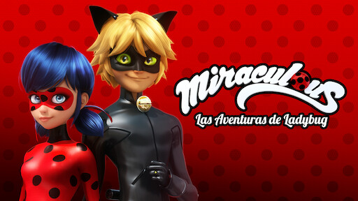 Miraculous: Las aventuras de Ladybug