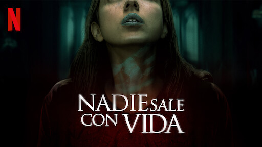 Nadie sale con vida