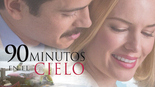 90 minutos en el Cielo