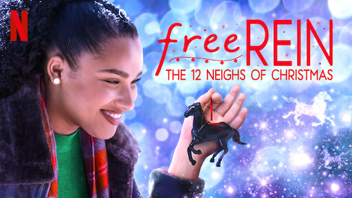 Free Rein: The Twelve Neighs of Christmas