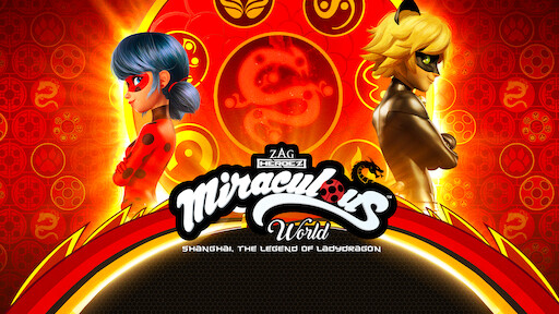 Miraculous World: Shanghai, The Legend of LadyDragon