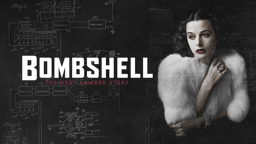 Bombshell: The Hedy Lamarr Story