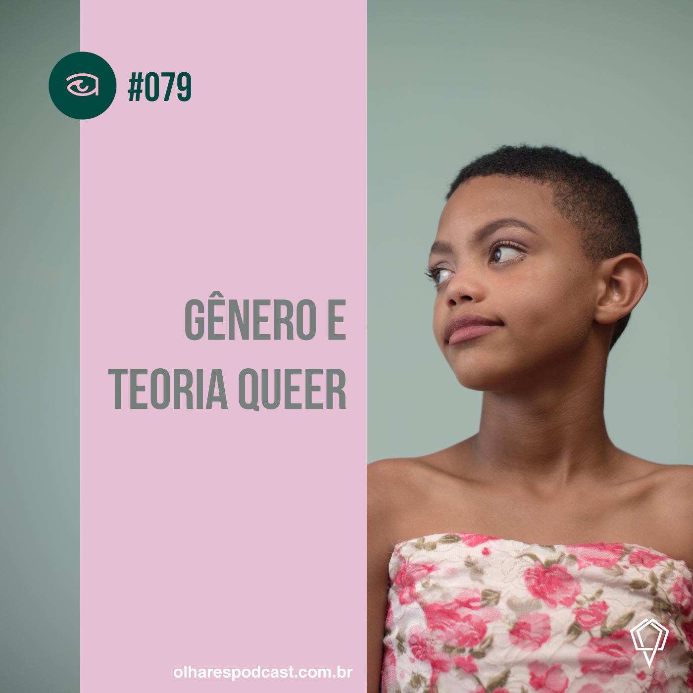 Olhares #079 Gênero e teoria queer