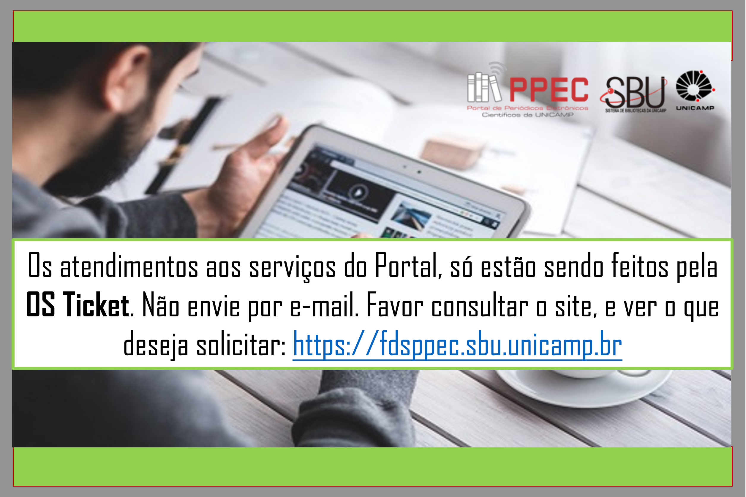 comunicado de atendimento do Portal