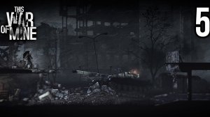 This War of Mine