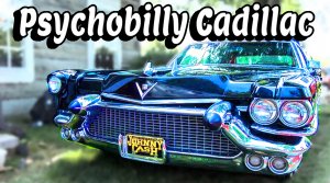 «Psychobilly Cadillac»  Джонни Кэша.