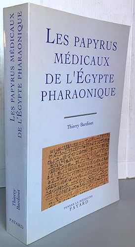 Bild des Verk�ufers f�r Les papyrus m�dicaux de l'Egypte pharaonique : Traduction int�grale et commentaire zum Verkauf von Librairie Thot