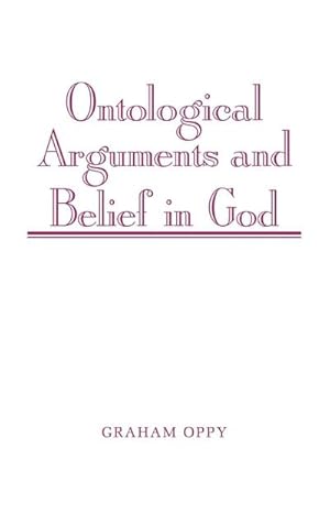 Bild des Verk�ufers f�r Ontological Arguments and Belief in God zum Verkauf von AHA-BUCH GmbH