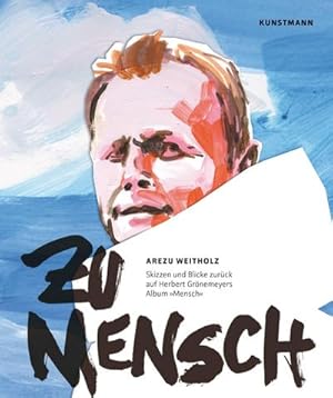 Bild des Verk�ufers f�r Zu Mensch zum Verkauf von Rheinberg-Buch Andreas Meier eK