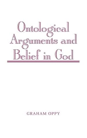 Bild des Verk�ufers f�r Ontological Arguments and Belief in God zum Verkauf von GreatBookPricesUK