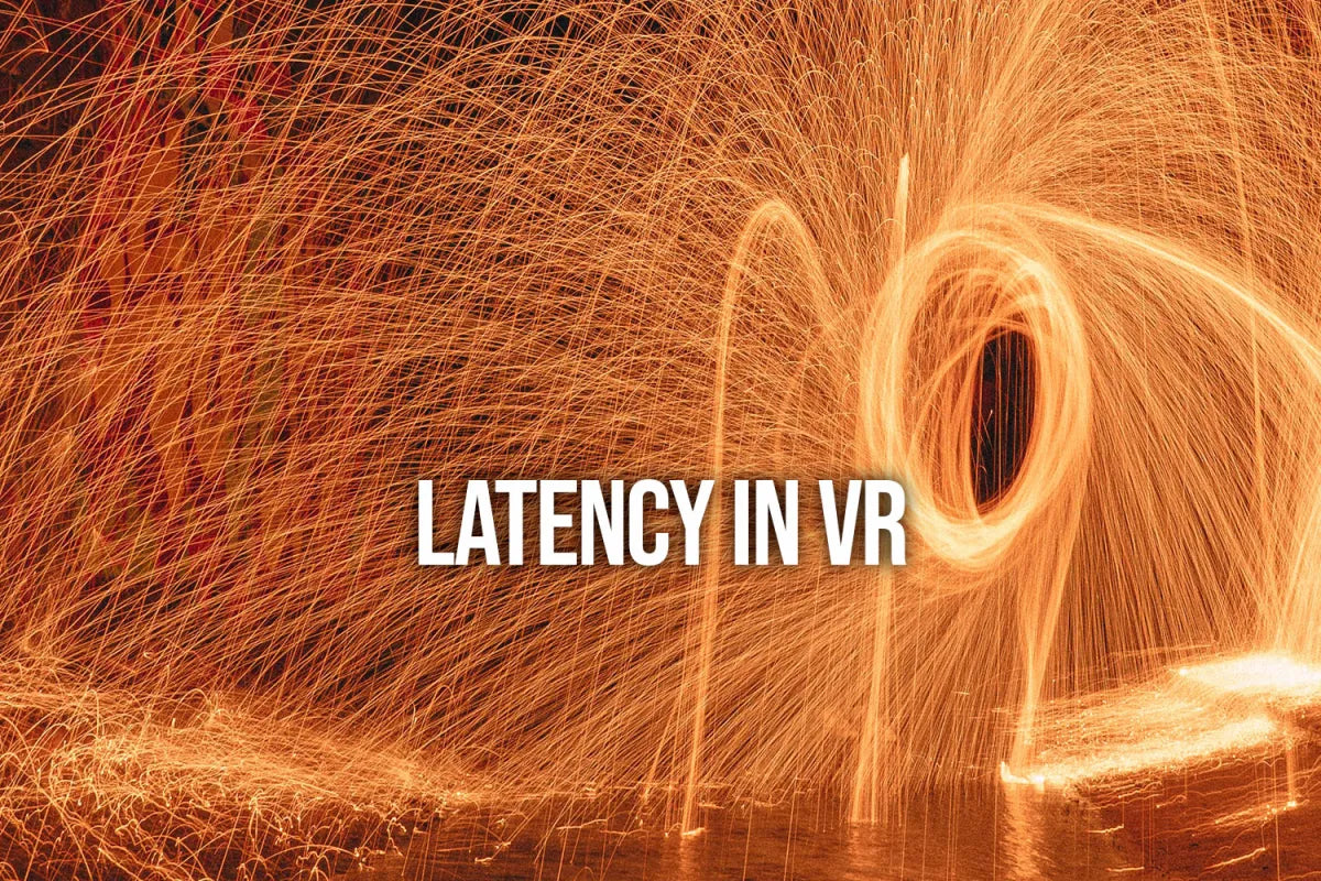 Understanding Latency in VR: The Key to Enhancing Virtual Reality Experience