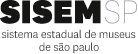 SISEM-SP Sistema Estadual de Museus de São Paulo