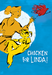 Imazhi i ikonës Chicken for Linda!