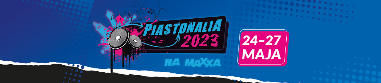 Niebieski baner imprezy z logotypem Piastonalia 2023 na maxxa i datą 24 - 27 maja