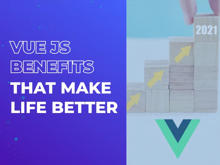 Vue JS Benefits article cover