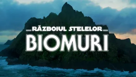 thumbnail - Războiul stelelor: Biomuri