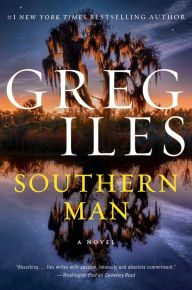 Title: Southern Man (Penn Cage Series #7), Author: Greg Iles