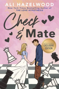 Title: Check & Mate (B&N Exclusive Edition), Author: Ali Hazelwood