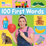 Title: 100 First Words (Ms. Rachel), Author: Ms. Rachel