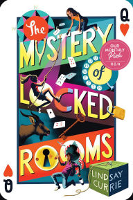 Title: The Mystery of Locked Rooms, Author: Lindsay Currie