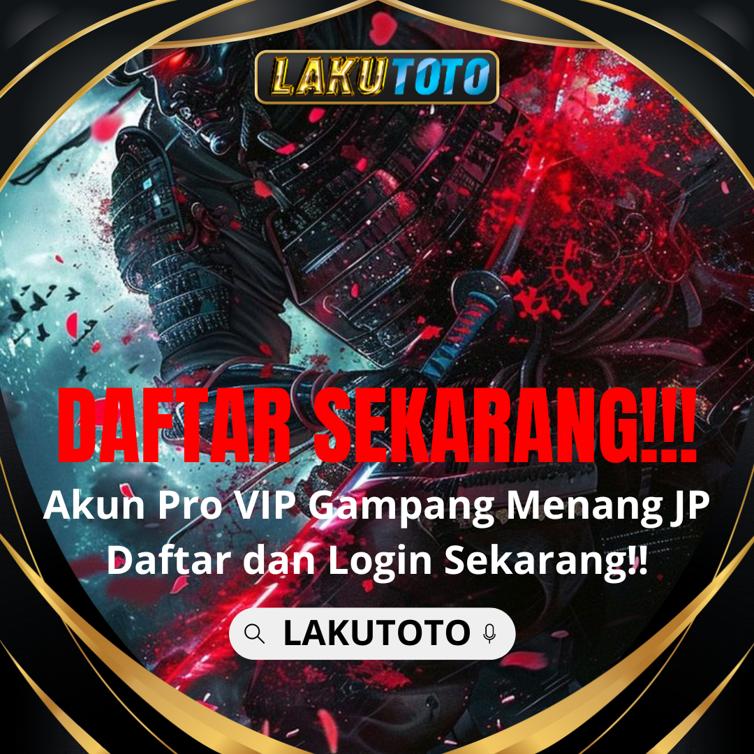 LAKUTOTO : Link Toto Togel Online 4D Terbaik Dan Terpercaya Yang Ada Di Indonesia