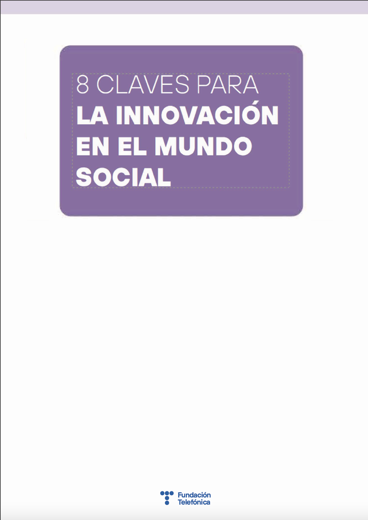 8 claves para la innovación en el mundo social