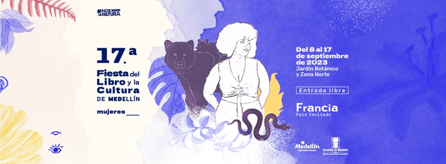 17ª FIESTA DEL LIBRO Y LA CULTURA DE MEDELLÍN