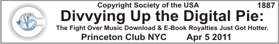 Divvying Up the Digital Pie: The Fight Over Music Download & E-Book Royalties Just Got Hotter.