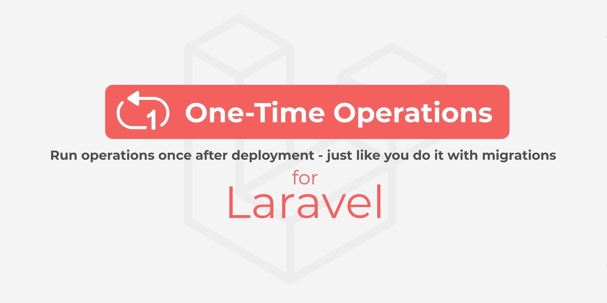laravel-one-time-operations