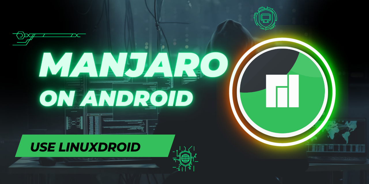 Manjaro-for-Android