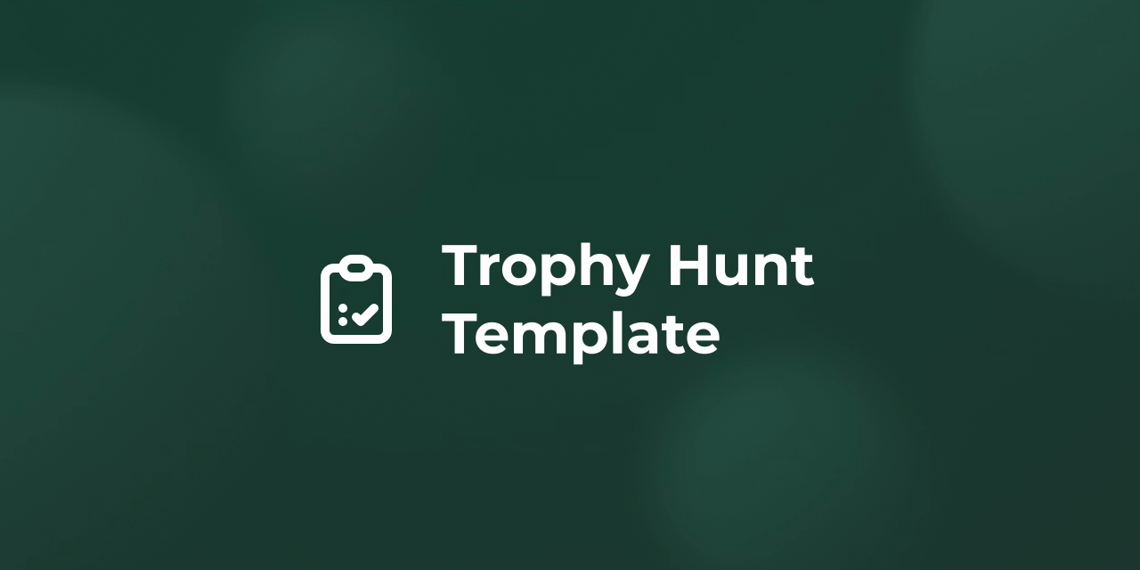 trophy-hunt-template