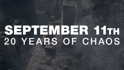 September 11th, 20 years of chaos