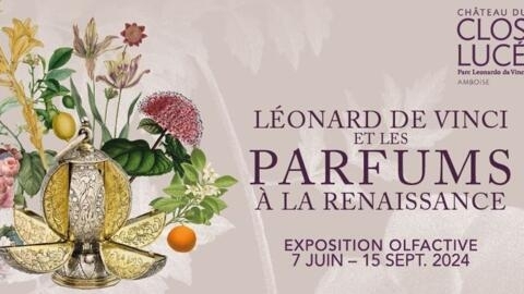 法国克洛·吕斯城堡“达芬奇与文艺复兴时期的香氛文化”特展海报（2024年6月7日-9月15日）。