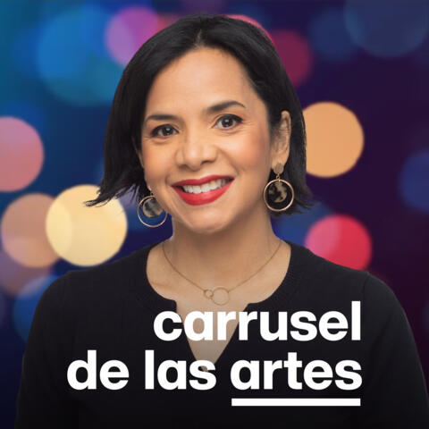 Carrusel de las Artes, el programa cultural de RFI y France 24 en español.