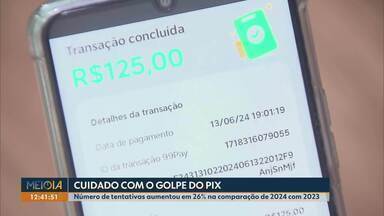 Cuidado com o golpe do pix - Número de tentativas aumentou em 26% na comparação de 2024 com 2023