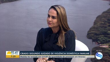 Segundo juizado de violência doméstica familiar é aberto em Sergipe - Segundo juizado de violência doméstica familiar é aberto em Sergipe