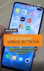 Como baixar vídeo do TikTok de três formas diferentes