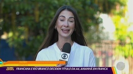 Francana e Rio Branco decidem título da Série A4 neste domingo