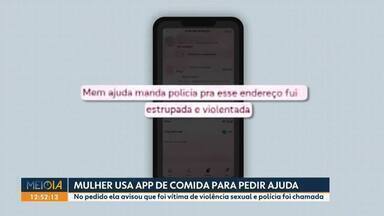 Vítima de violência sexual usa aplicativo de comida para pedir ajuda - No pedido, ela avisou sobre o crime e polícia foi chamada.