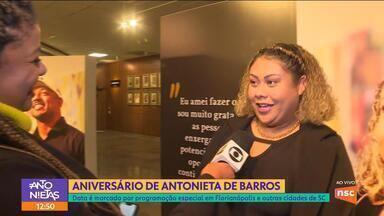 Aniversário de Antonieta de Barros tem programação especial em SC - Em Florianópolis terá mostra de cartazes e exposição