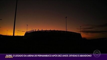 O legado da Arena de Pernambuco após 10 anos: dívidas e abandono