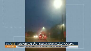 Operação contra o tráfico de armas prende seis pessoas - Prisões foram feitas em quatro cidades do Oeste e do Sudoeste.