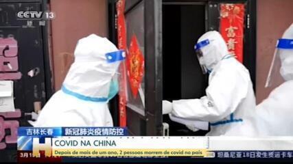 Depois de mais de um ano, 2 pessoas morrem de Covid-19 na China