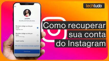 Como mudar a senha do Instagram e recuperar a conta