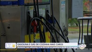 Preço da gasolina e do gás de cozinha aumentam a partir desta terça-feira - Preço da gasolina e do gás de cozinha aumentam a partir desta terça-feira.Aumento, nas refinarias, é de R$ 0,20 na gasolina e de R$ 3,10 no gás.